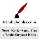 Find Traditional books, Indie Books, Kobo Books, Free Kobo Books, Book of the Day and more at trindiebooks.com!